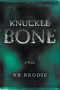 E-Book (epub) Knucklebone von N. R. Brodie