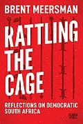 E-Book (epub) Rattling the Cage von Brent Meersman