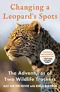 E-Book (epub) Changing a Leopard's Spots von Alex van den Heever