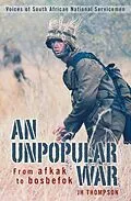 E-Book (epub) An Unpopular War von Jh Thompson