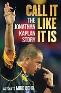 E-Book (pdf) Call It Like It Is von Jonathan Kaplan