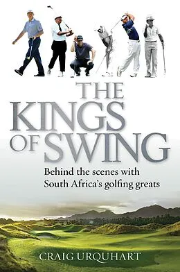E-Book (epub) The Kings of Swing von Craig Urquhart