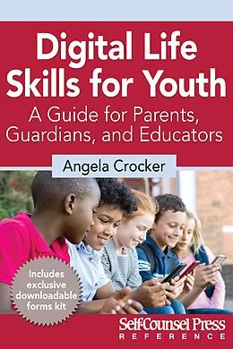 E-Book (epub) Digital Life Skills for Youth von Angela Crocker