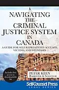 E-Book (epub) Navigating The Criminal Justice System in Canada von Peter Keen