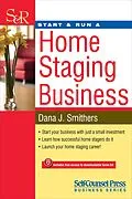 E-Book (epub) Start & Run a Home Staging Business von Dana J. Smithers