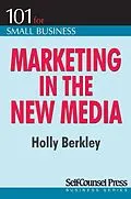 E-Book (epub) Marketing in the New Media von Holly Berkley