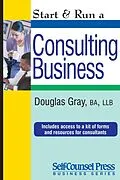 E-Book (epub) Start & Run a Consulting Business von Douglas Gray