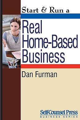 E-Book (epub) Start & Run a Real Home-Based Business von Dan Furman
