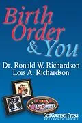 E-Book (epub) Birth Order & You von Ronald W. Richardson & Lois A. Richardson
