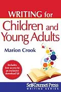 E-Book (epub) Writing For Children & Young Adults von Marion Crook