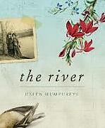 Livre Relié The River de Helen Humphreys