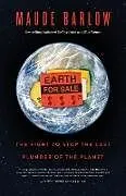 Kartonierter Einband (Kt) Earth for Sale von Maude Barlow