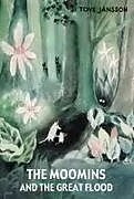 Fester Einband The Moomins and the Great Flood von Tove Jansson