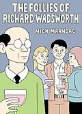 E-Book (pdf) The Follies of Richard Wadsworth von Nick Mandaag