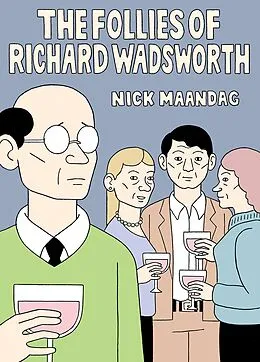 E-Book (pdf) The Follies of Richard Wadsworth von Nick Mandaag