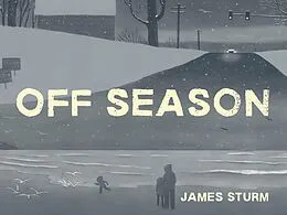 E-Book (pdf) Off Season von James Sturm