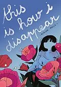 E-Book (pdf) This is How I Disappear von Mirion Malle