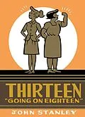E-Book (pdf) Thirteen Going on Eighteen von John Stanley