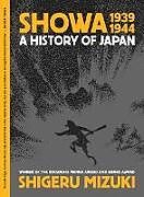 Couverture cartonnée Showa 1939-1944 de Shigeru Mizuki