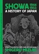 Kartonierter Einband Showa 1944-1953 von Shigeru Mizuki, Zack Davisson