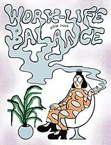 Kartonierter Einband Work-Life Balance von Aisha Franz, Nicholas Houde