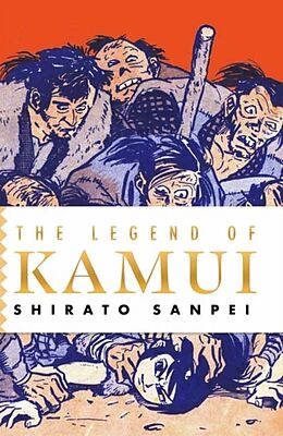 Couverture cartonnée The Legend of Kamui de Shirato Sanpei