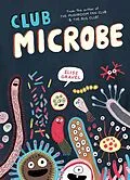E-Book (pdf) Club Microbe von Elise Gravel