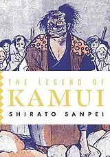 Kartonierter Einband The Legend of Kamui: Volume Three von Sanpei Shirato