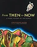 E-Book (epub) From Then to Now von Christopher Moore