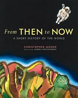 E-Book (epub) From Then to Now von Christopher Moore