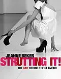 E-Book (epub) Strutting It! von Jeanne Beker