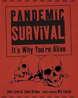 E-Book (epub) Pandemic Survival von Ann Love, Jane Drake