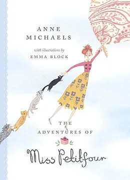 E-Book (epub) The Adventures of Miss Petitfour von Anne Michaels