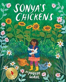 Fester Einband Sonya's Chickens von Phoebe Wahl