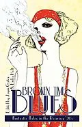 E-Book (epub) Broken Time Blues von Jaym Gates