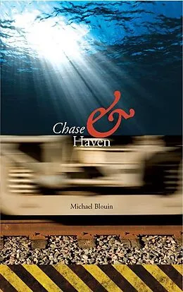 E-Book (epub) Chase and Haven von Michael Blouin