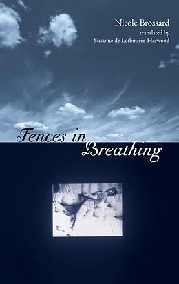E-Book (epub) Fences in Breathing von Nicole Brossard