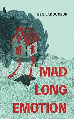 E-Book (epub) Mad Long Emotion von Ben Ladouceur