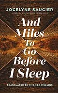 E-Book (epub) And Miles To Go Before I Sleep von Jocelyne Saucier