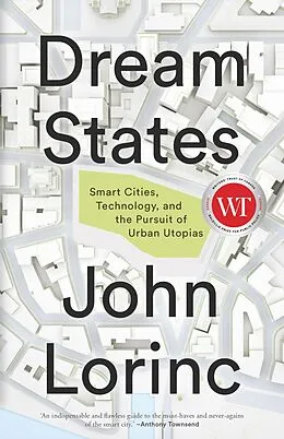 E-Book (epub) Dream States von John Lorinc, John Lorinc