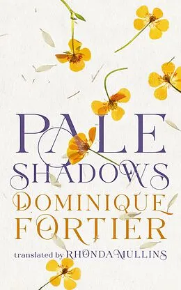 E-Book (epub) Pale Shadows von Dominique Fortier