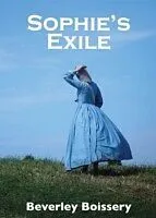 E-Book (pdf) Sophie's Exile von Beverley Boissery