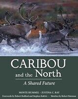 eBook (pdf) Caribou and the North de Monte Hummel, Justina C. Ray