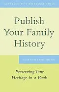 ePUB Publish Your Family History von Susan Yates, Greg Ioannou