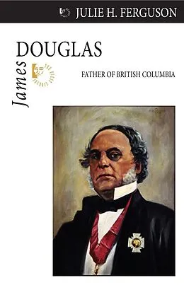 E-Book (epub) James Douglas von Julie H. Ferguson