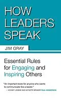 E-Book (epub) How Leaders Speak von Jim Gray