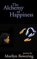 E-Book (epub) The Alchemy of Happiness von Marilyn Bowering
