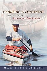 E-Book (epub) Canoeing a Continent von Max Finkelstein