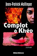E-Book (epub) Complot a Kheo von Jean-Patrick Mallinger