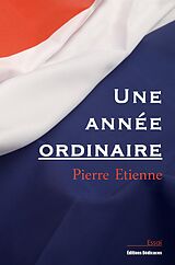 eBook (epub) Une annee ordinaire de Pierre Etienne